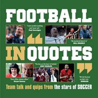 Football in "Quotes"