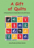 A Gift of Quilts