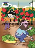 Mimi Planting Vegetables