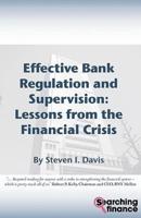 Effective Bank Regulation and Supervision