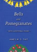 Bells and Pomegranates