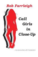 Call Girls in Close-Up