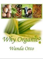 Why Organic?