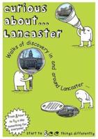 Curious About ... Lancaster