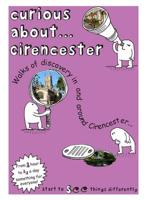 Curious About... Cirencester