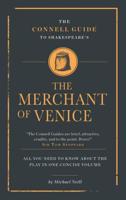 The Connell Guide to Shakespeare's The Merchant of Venice