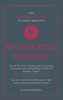The Connell Guide to Emily Brontë's Wuthering Heights