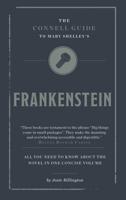 The Connell Guide to Mary Shelley's Frankenstein