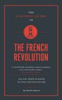 The Connell Guide To The French Revolution