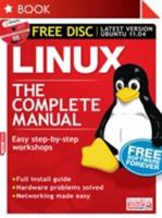 Linux: The Complete Manual