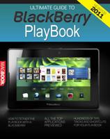 Ultimate Guide to the Blackberry Playbook