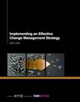 Implementing an Effective Change Management Strategy