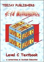 TeeJay 5-14 Mathematics Level C Textbook