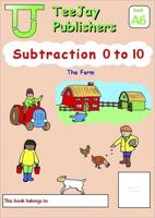 TeeJay Mathematics CfE Early Level Subtraction 0 to 10: The Farm (Book A6)