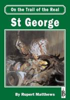 On the Trail of the Real St. George