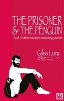 The Prisoner and the Penguin