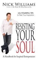 Resisting the Soul