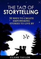 The Tao of Storytelling