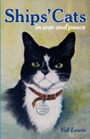 Ships' Cats in War and Peace