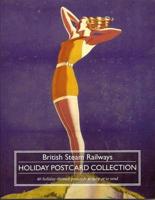 British Steam Railways Holiday Postcard Collection