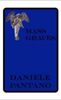 Mass Graves, XIX-XXII