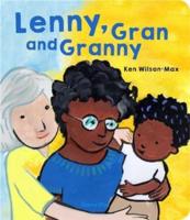 Lenny, Gran and Granny