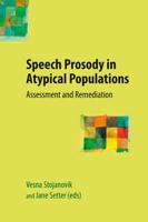 Speech Prosody in Atypical Populations