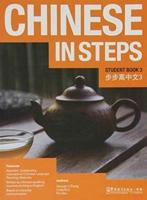 Chinese in Steps. 3 Student Book
