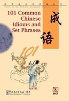 101 Common Chinese Idioms and Set Phrases