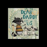 Dear Daddy Love From Us