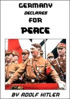 Germany Declares for Peace