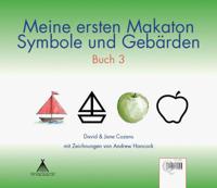 Meine Ersten Makaton Symbole Und Gebarden: 3