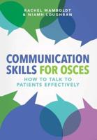 Communication Skills for OSCES