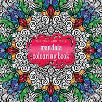 The One and Only Mandala Colouring Book