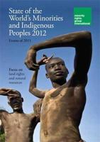 State of the World's Minorities and Indigenous Peoples 2012