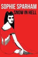 Narcatoe. Book One Snow in Hell