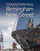 Transforming Birmingham New Street