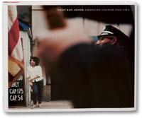 Tony Ray-Jones - American Colour, 1962-1965