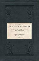 Vexatious Trifles
