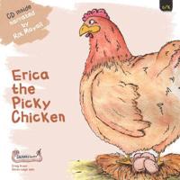 Erica the Picky Chicken