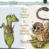 Hoot the Tooting Newt & Sunita the Athlete Cheetah
