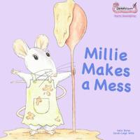 Millie the Messy Mouse