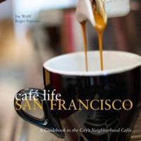 Café Life San Francisco