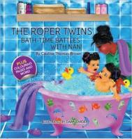 The Roper Twins: Bath-Time Battles with Nan