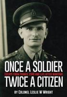 Once a Soldier, Twice a Citizen