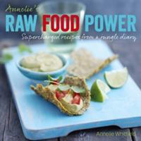 Annelie's Raw Food Power