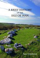 A Brief History of the Isle of Man