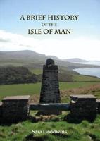 A Brief History of the Isle of Man