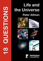18 Questions About Life and the Universe