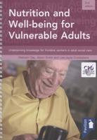 Nutrition and Well-Being for Vulnerable Adults